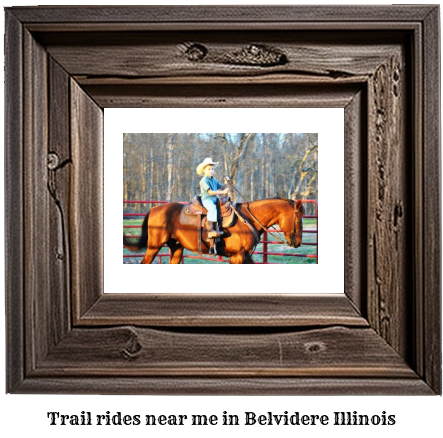 trail rides near me in Belvidere, Illinois